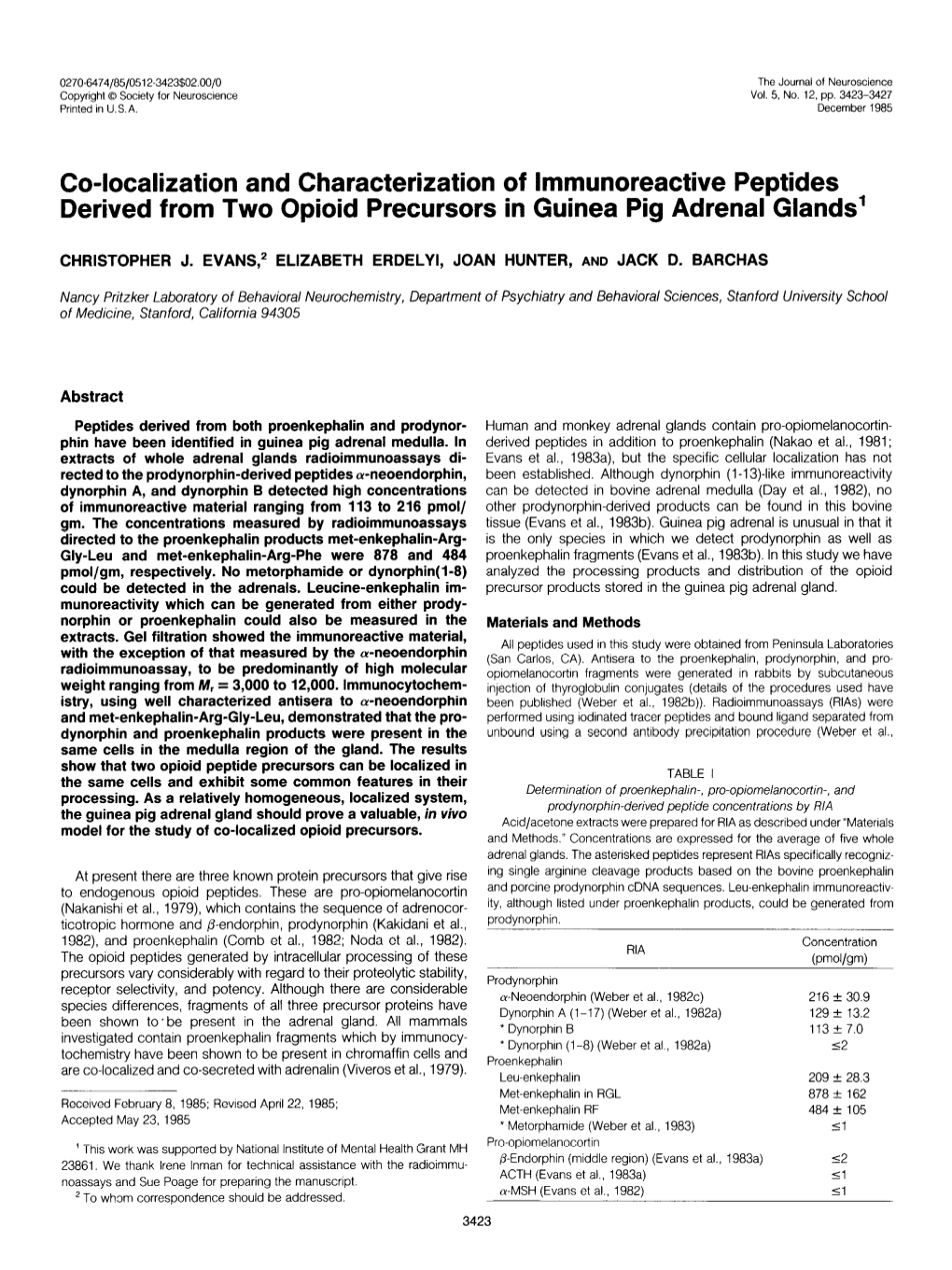 Co-Localization and Characterization of Lmmunoreactive Peptides Derived from Two Opioid Precursors in Guinea Pig Adrenal Glands’