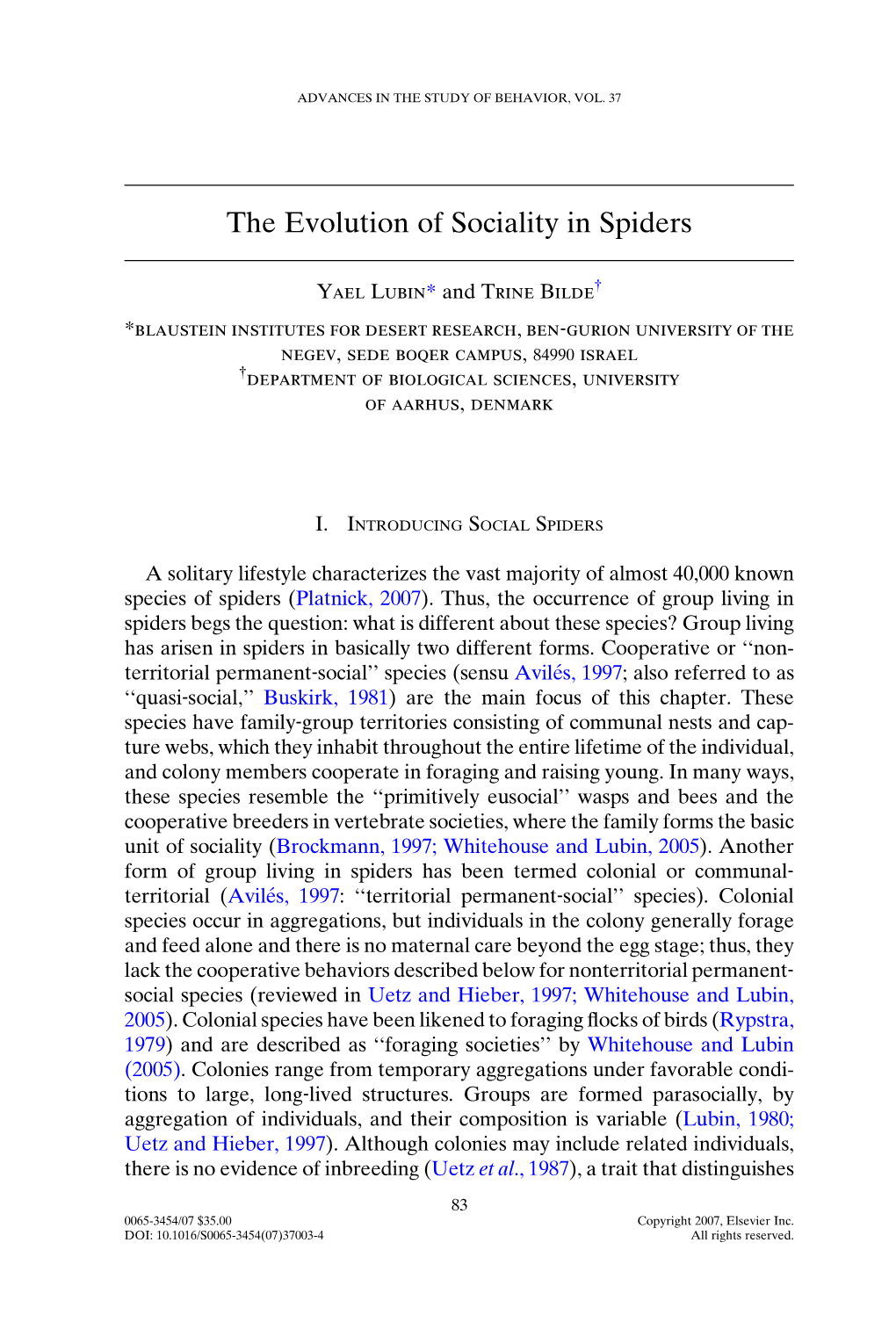 The Evolution of Sociality in Spiders