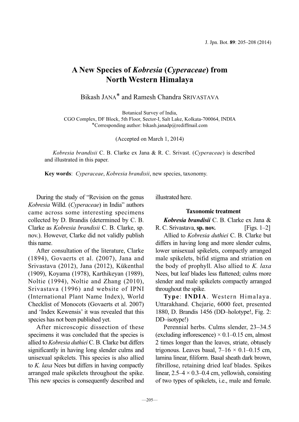 A New Species of Kobresia (Cyperaceae) from North Western Himalaya