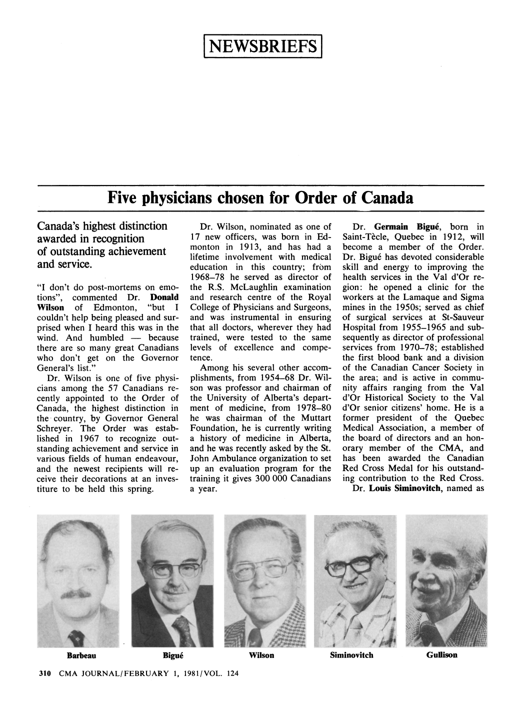 NEWSBRIEFS I Five Physicians Chosen for Order of Canada