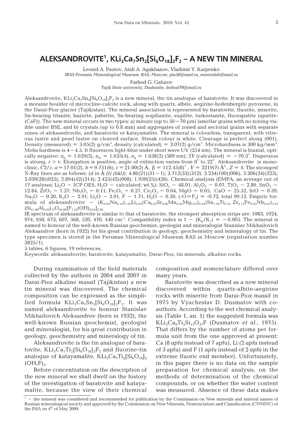 ALEKSANDROVITE1, Kli3ca7sn2[Si6o18]2F2 – a NEW