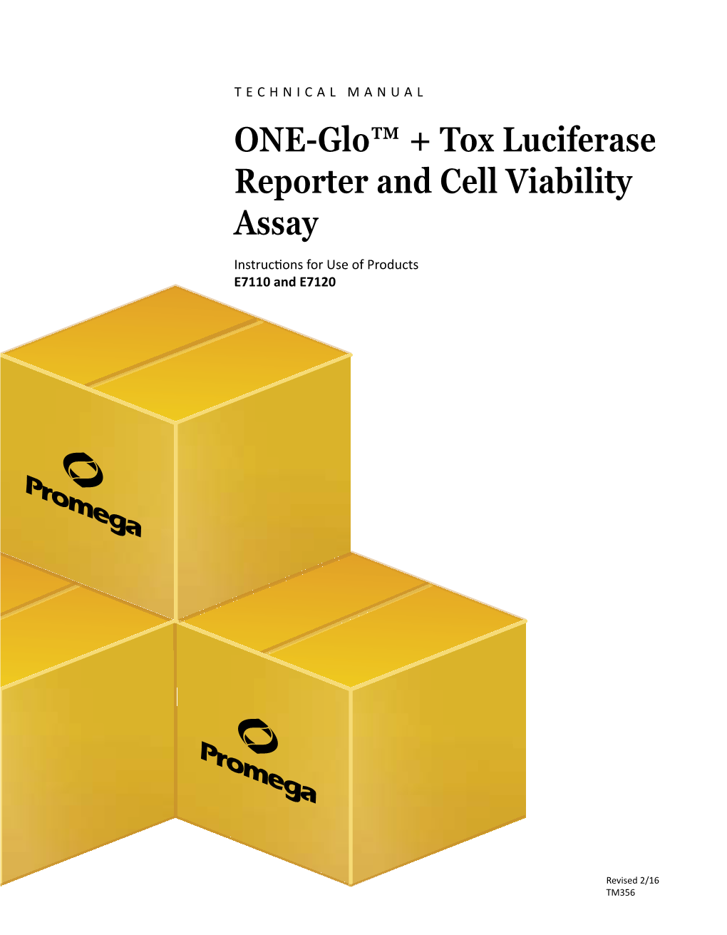 ONE-Glo™ + Tox Luciferase Reporter and Cell Viability Assay Technical