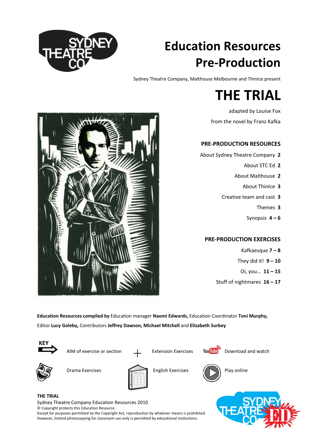 THE TRIAL Adapted by Louise Fox from the Novel by Franz Kafka