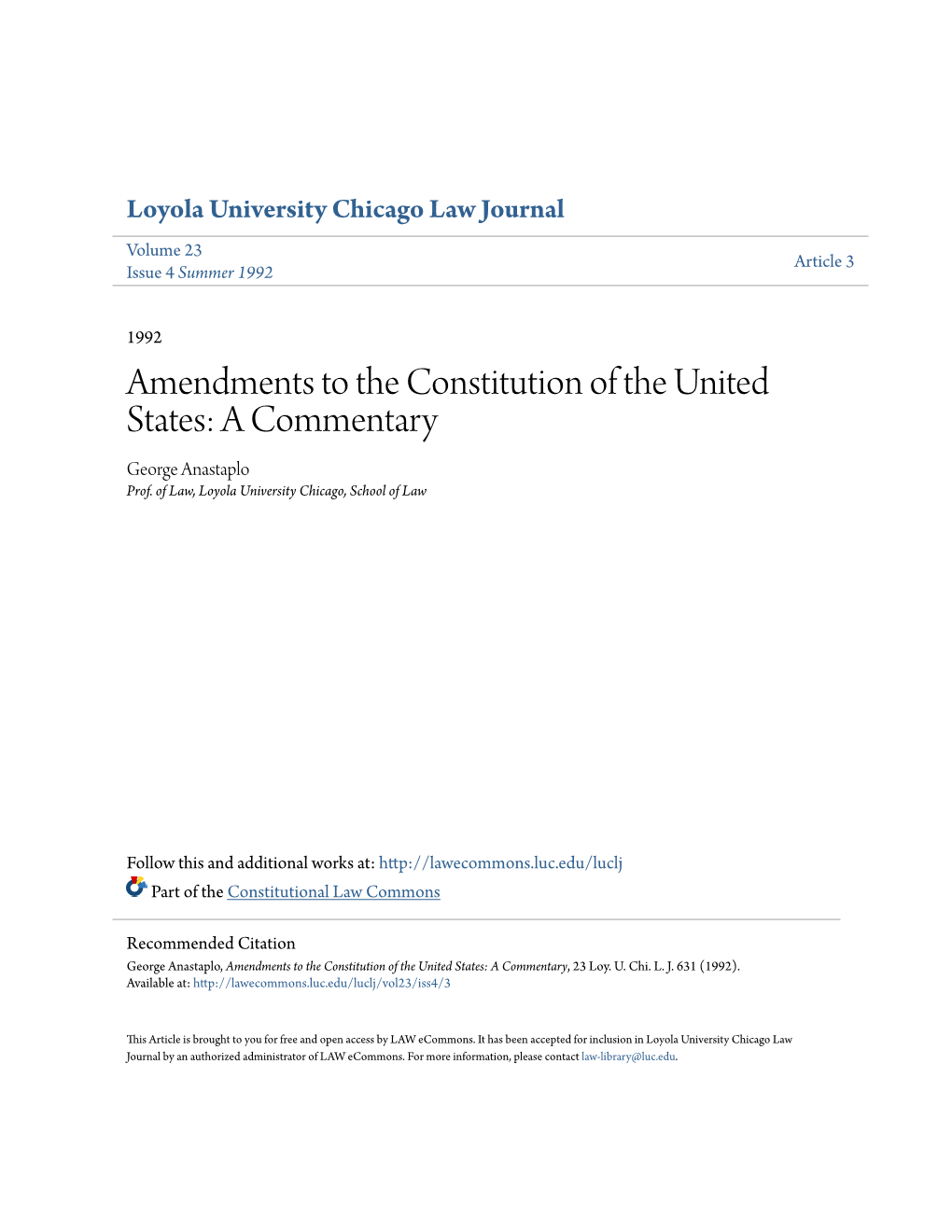 Amendments to the Constitution of the United States: a Commentary George Anastaplo Prof