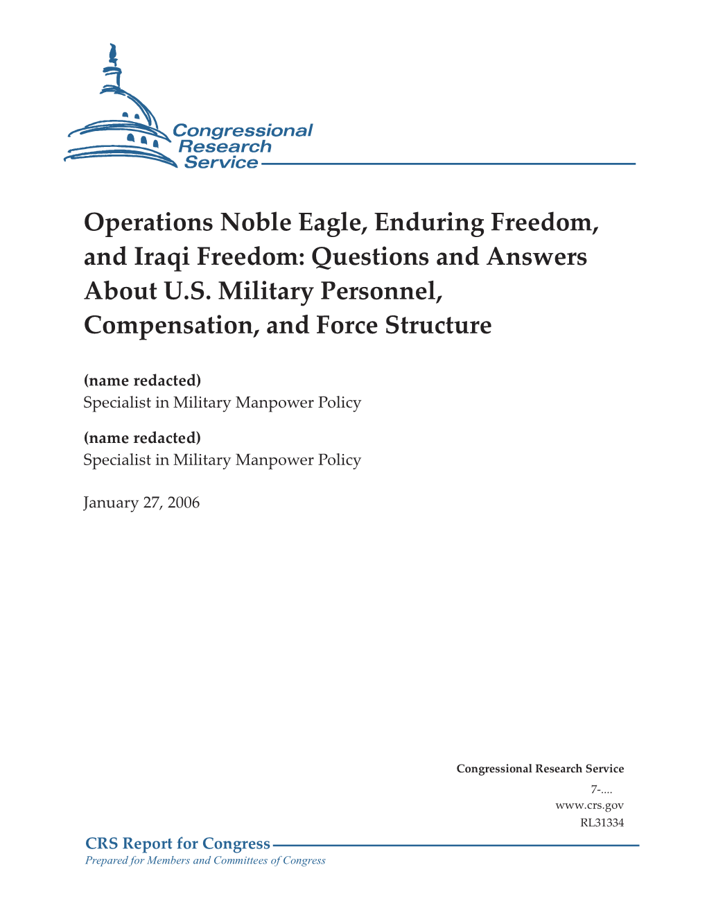 Operations Noble Eagle, Enduring Freedom, and Iraqi Freedom: Questions and Answers About U.S