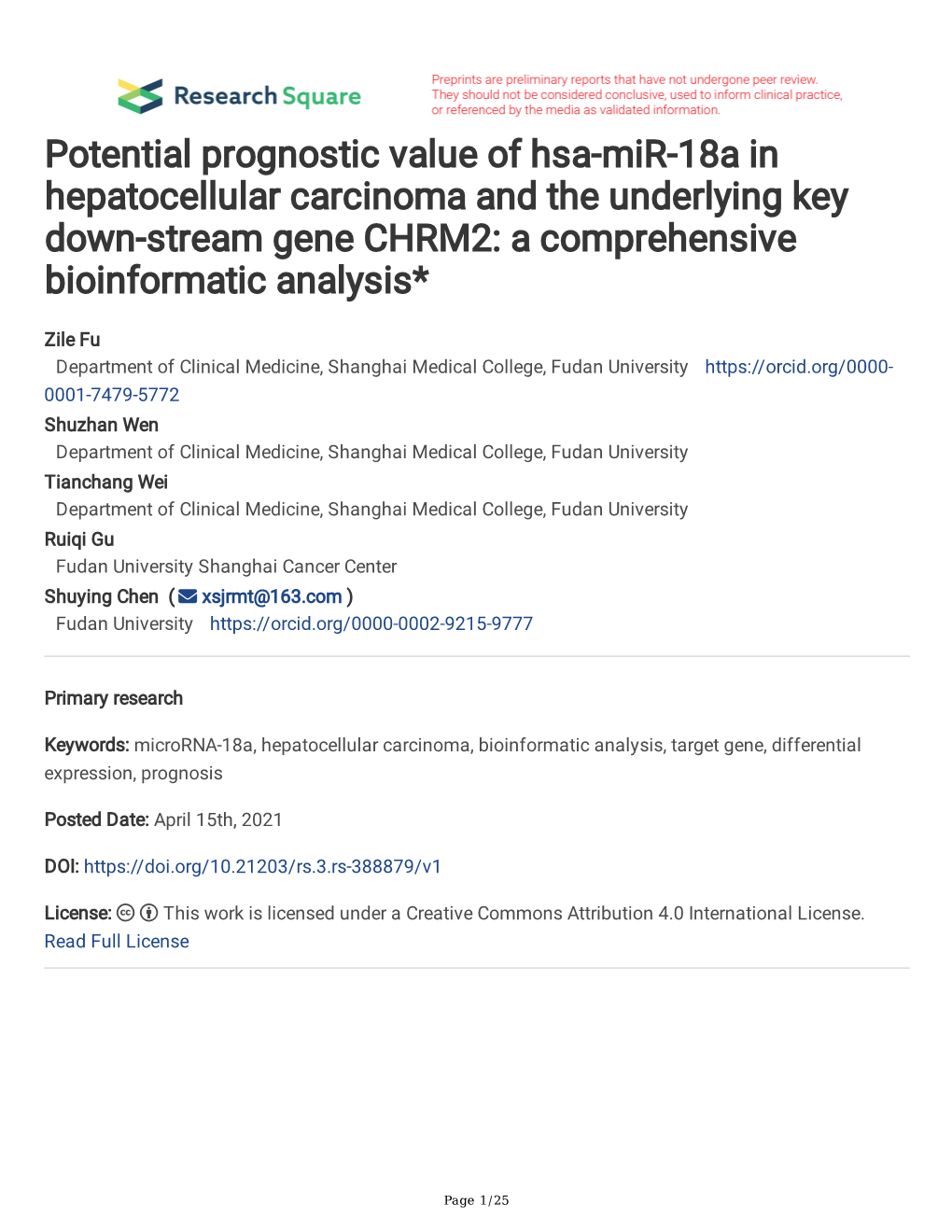 Potential Prognostic Value of Hsa-Mir-18A in Hepatocellular Carcinoma and the Underlying Key Down-Stream Gene CHRM2: a Comprehensive Bioinformatic Analysis*