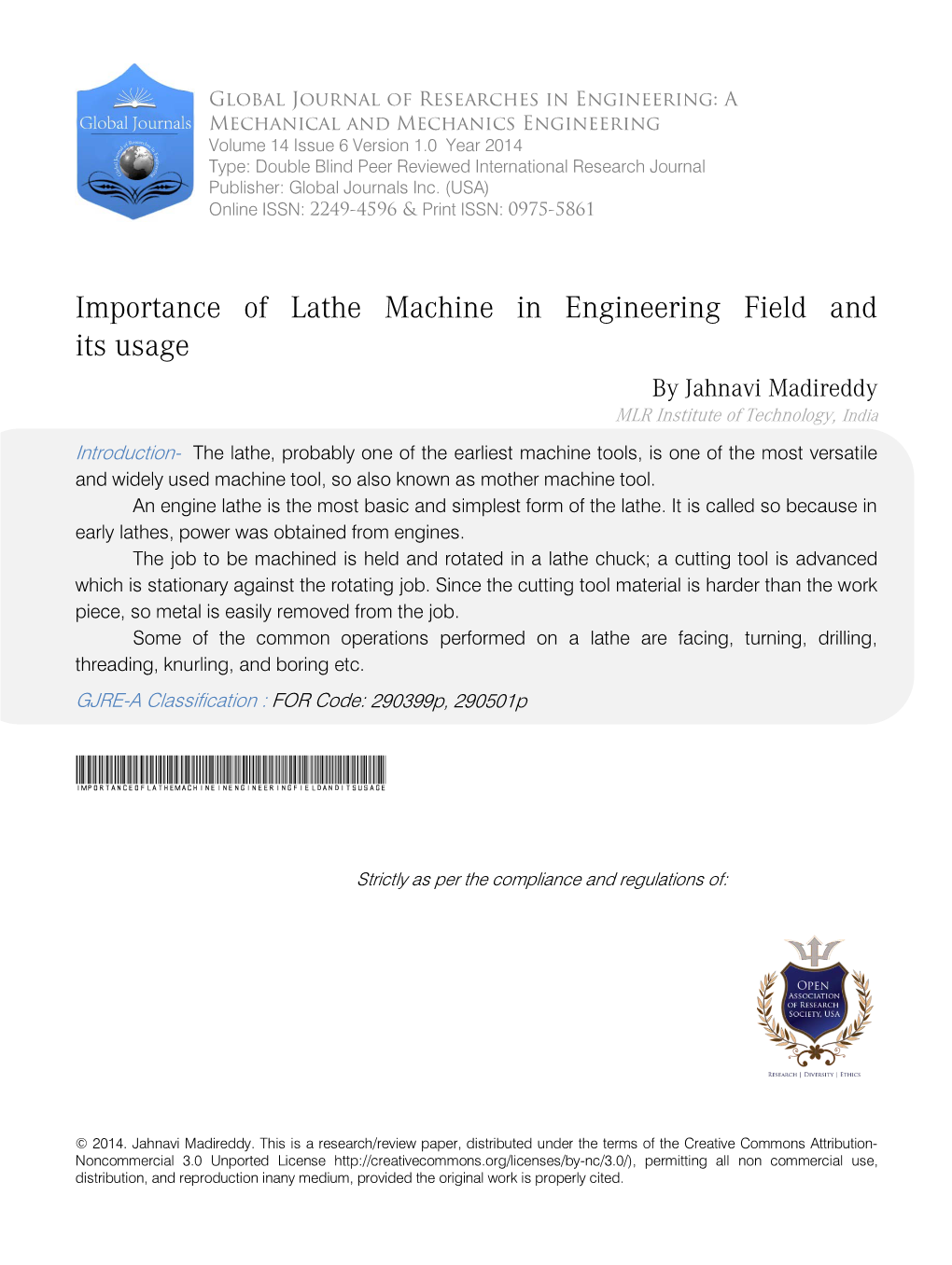 Importance of Lathe Machine in Engineering Field and Its Usage by Jahnavi Madireddy MLR Institute of Technology, India