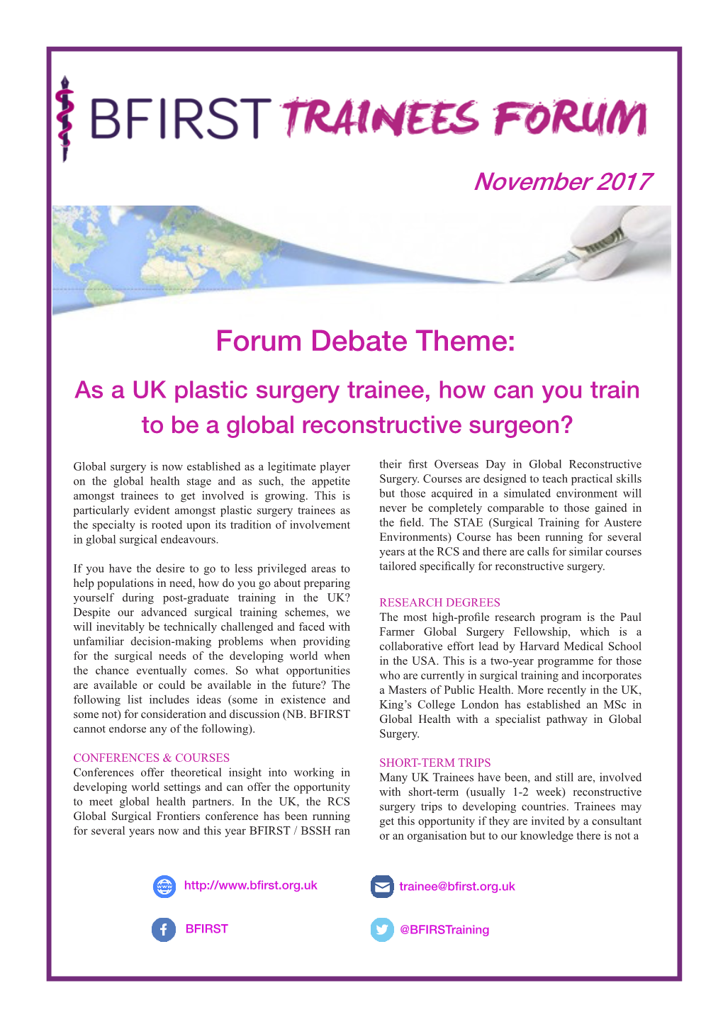 Forum Debate Theme: As a UK Plastic Surgery Trainee, How Can You Train to Be a Global Reconstructive Surgeon?