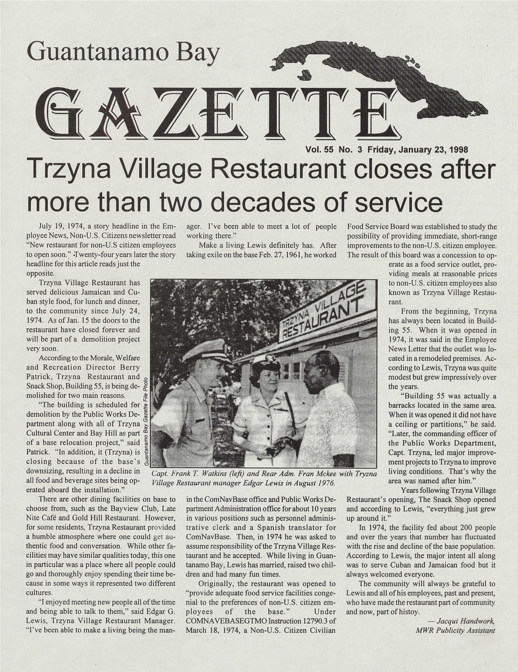 Trzyna Village Restaurant Closes After More Than Two Decades of Service July 19, 1974, a Story Headline in the Em- Ager