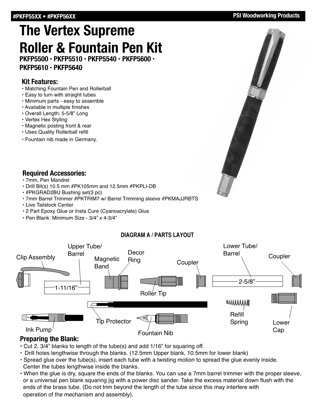 The Vertex Supreme Roller & Fountain Pen