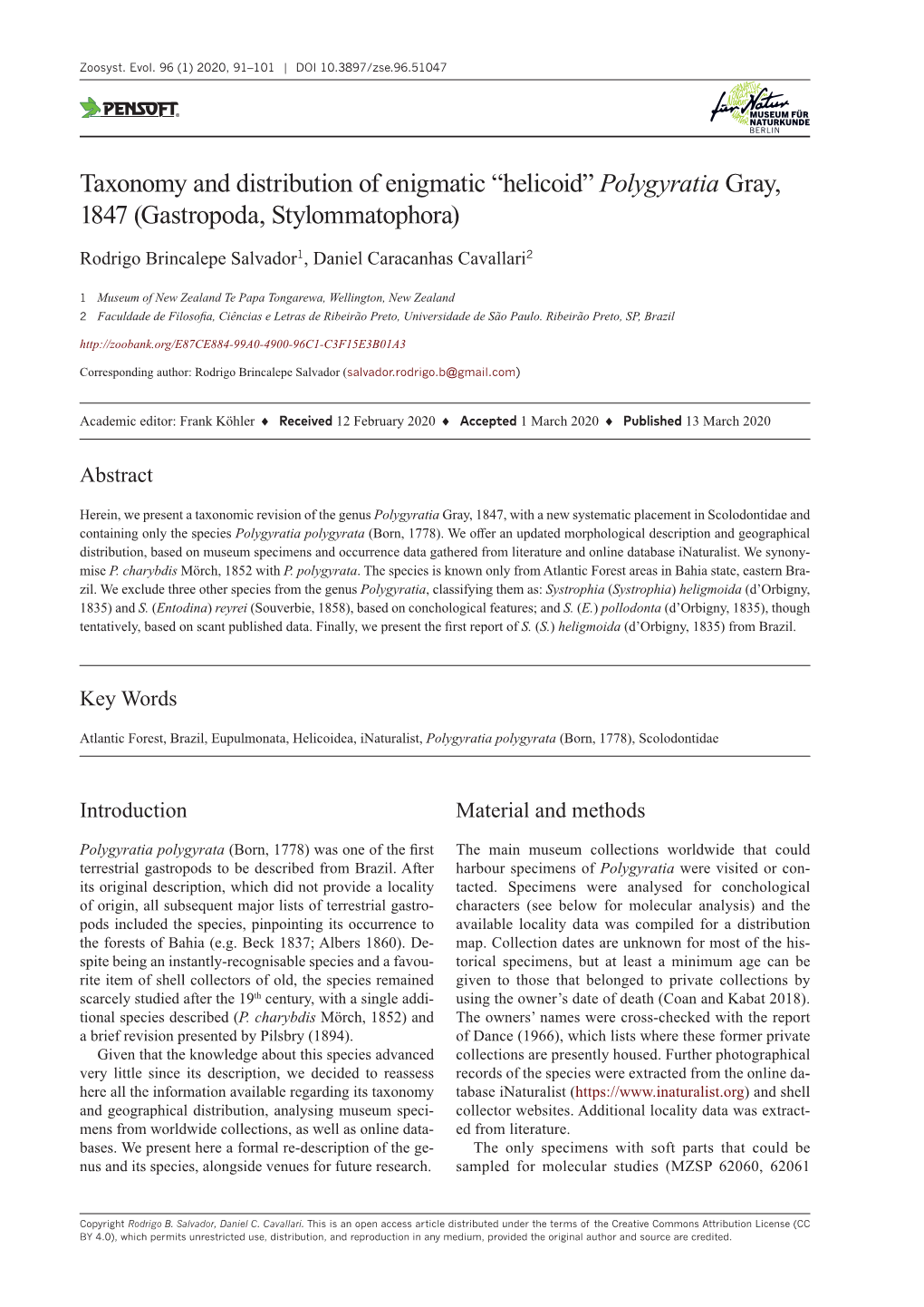 ﻿Taxonomy and Distribution of Enigmatic “Helicoid”