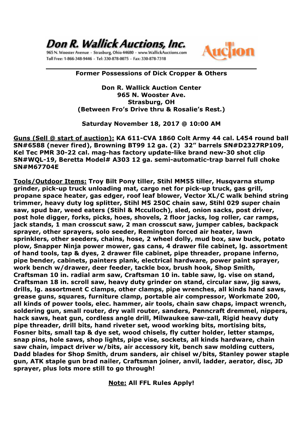 Former Possessions of Dick Cropper & Others Don R. Wallick Auction Center 965 N. Wooster Ave. Strasburg, OH (Between Fro's