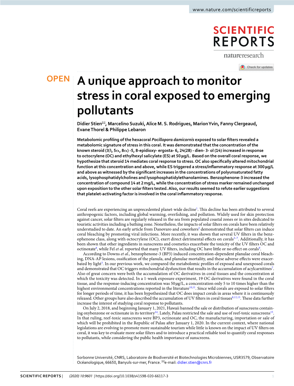 A Unique Approach to Monitor Stress in Coral Exposed to Emerging Pollutants Didier Stien✉, Marcelino Suzuki, Alice M
