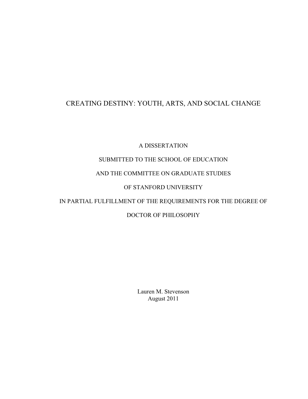 Creating Destiny: Youth, Arts, and Social Change