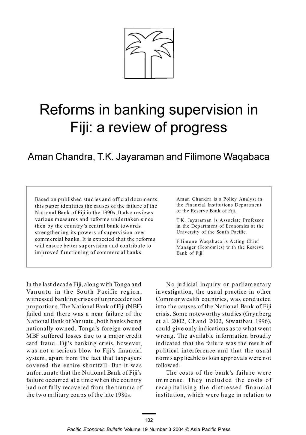 Reforms in Banking Supervision in Fiji: a Review of Progress