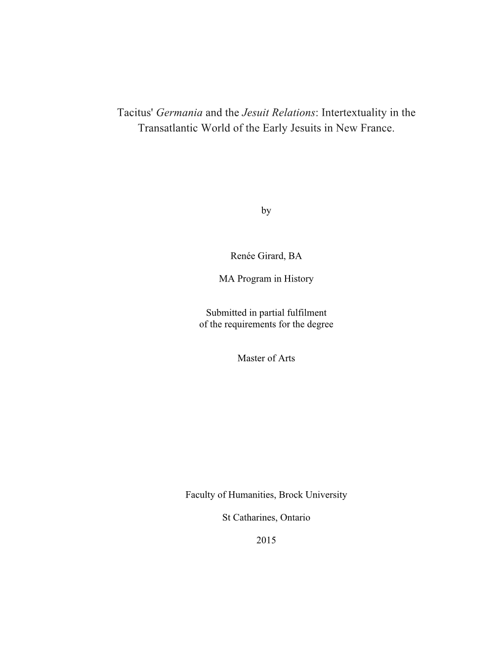 Tacitus' Germania and the Jesuit Relations: Intertextuality in the Transatlantic World of the Early Jesuits in New France