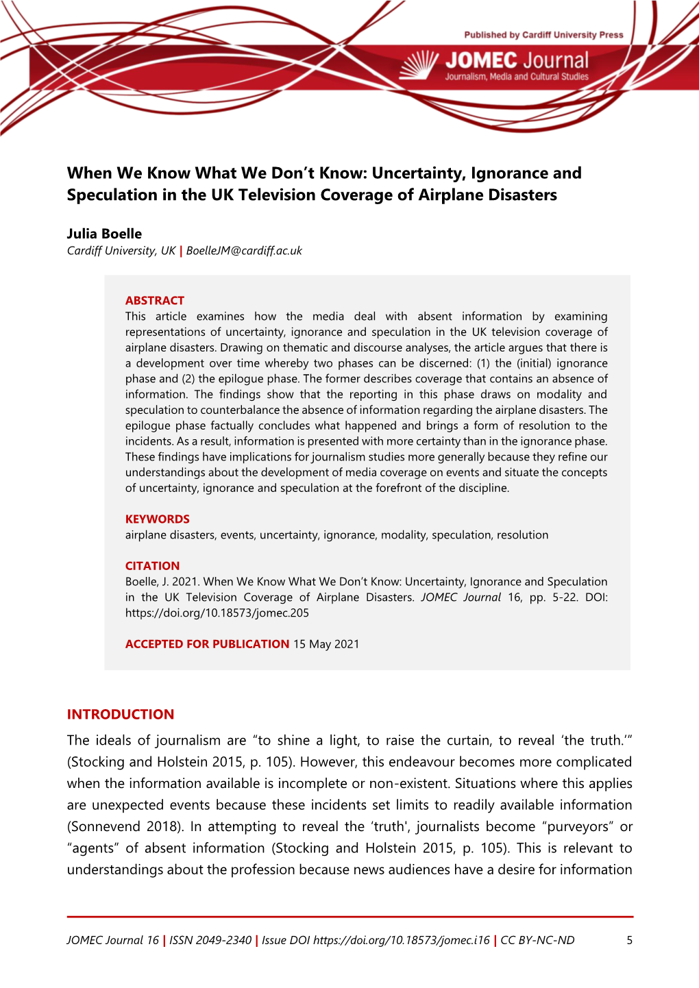 Uncertainty, Ignorance and Speculation in the UK Television Coverage of Airplane Disasters