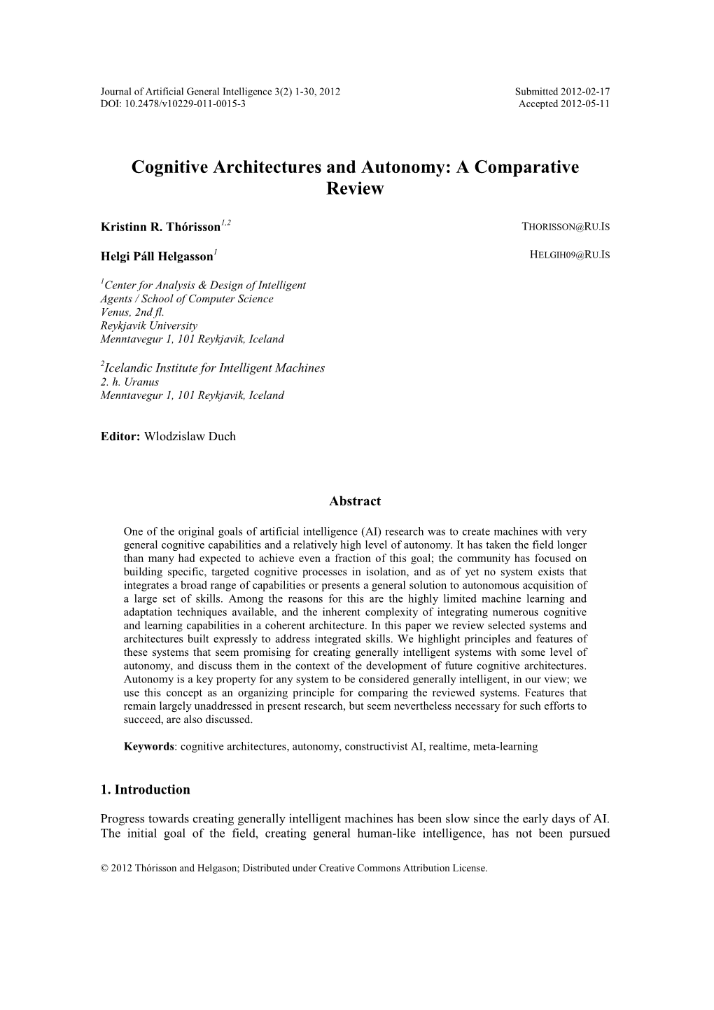 Cognitive Architectures and Autonomy: a Comparative Review