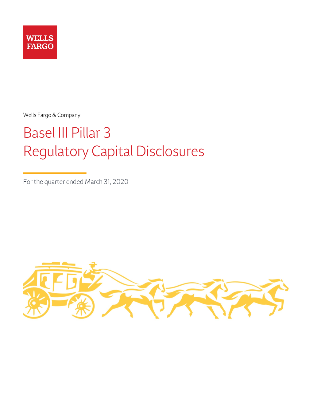 Basel III Pillar 3 Regulatory Capital Disclosures