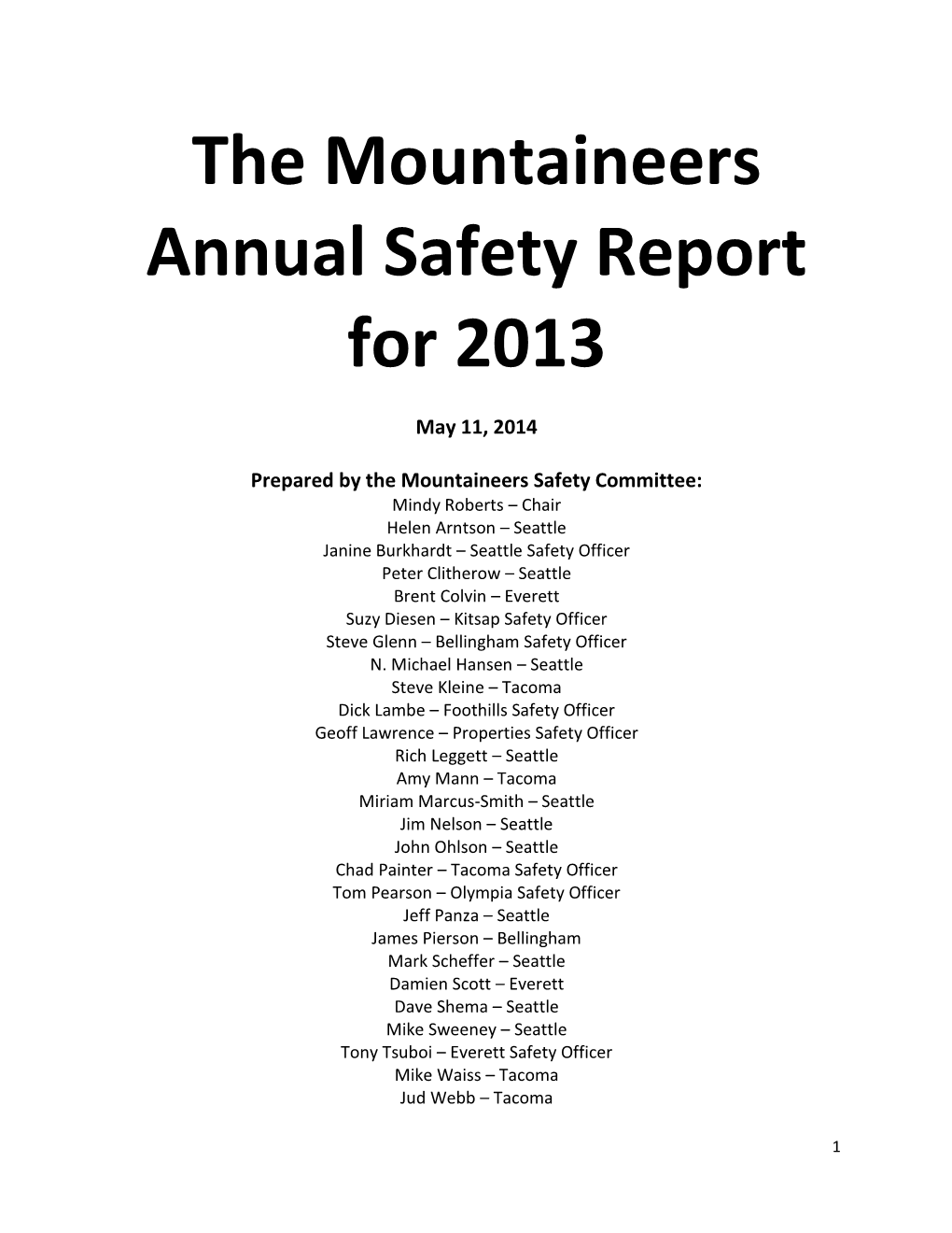 The Mountaineers Annual Safety Report for 2013