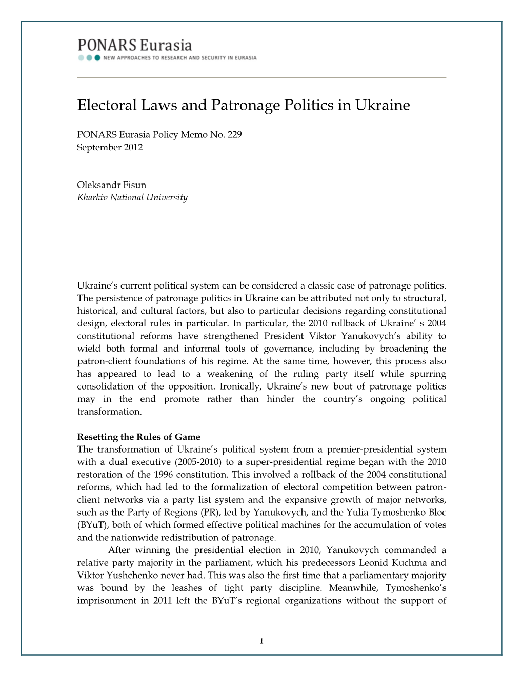 Electoral Laws and Patronage Politics in Ukraine