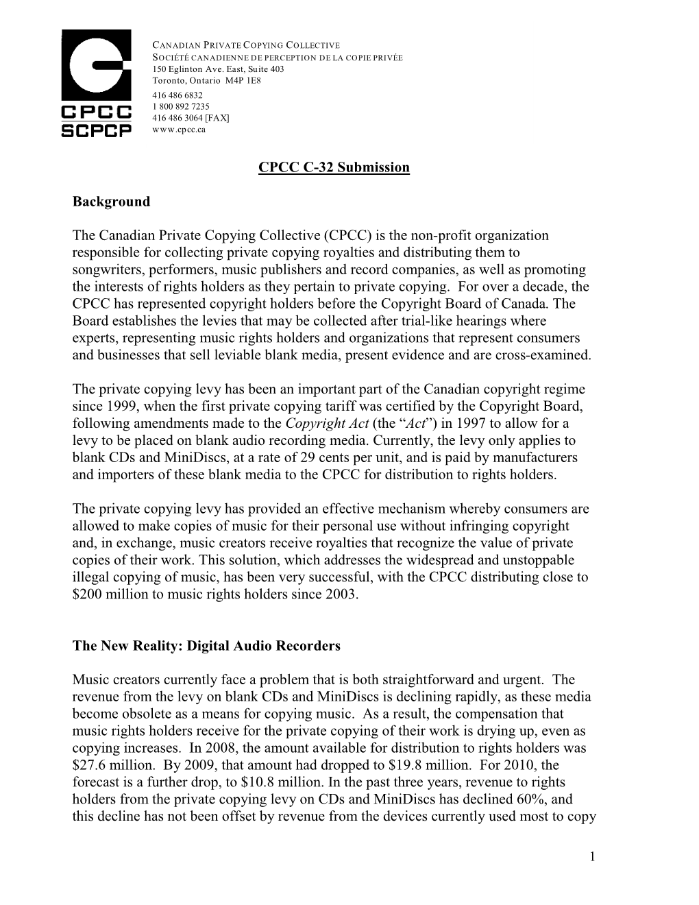 CPCC C-32 Submission Background the Canadian Private Copying