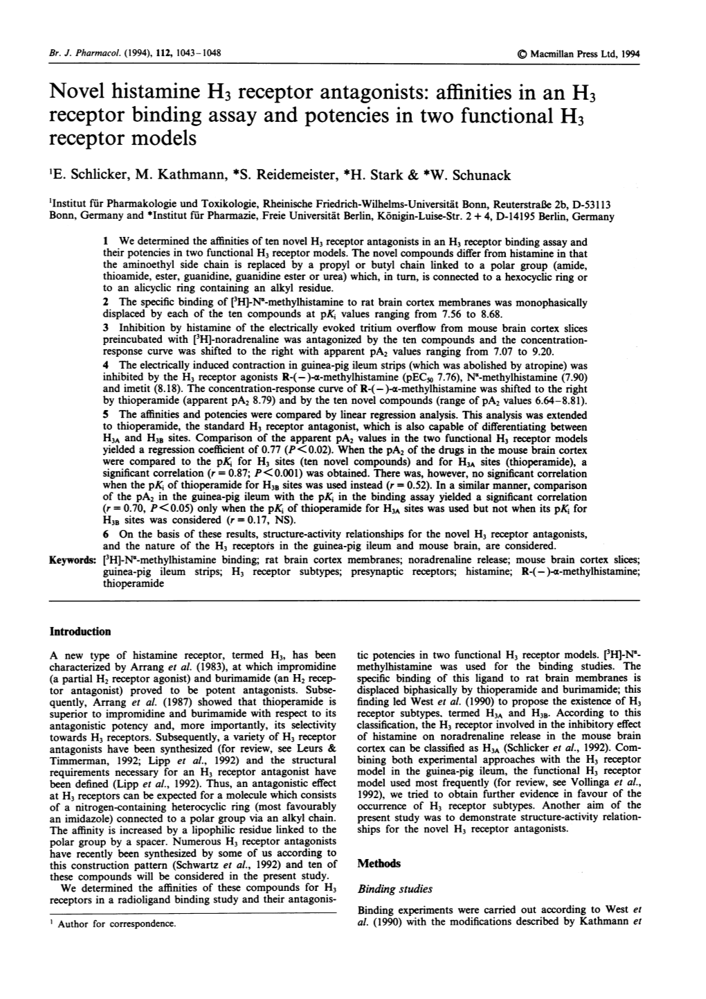 Novel Histamine H3 Receptor Antagonists: Affinities in an H3 Receptor Binding Assay and Potencies in Two Functional H3 Receptor Models