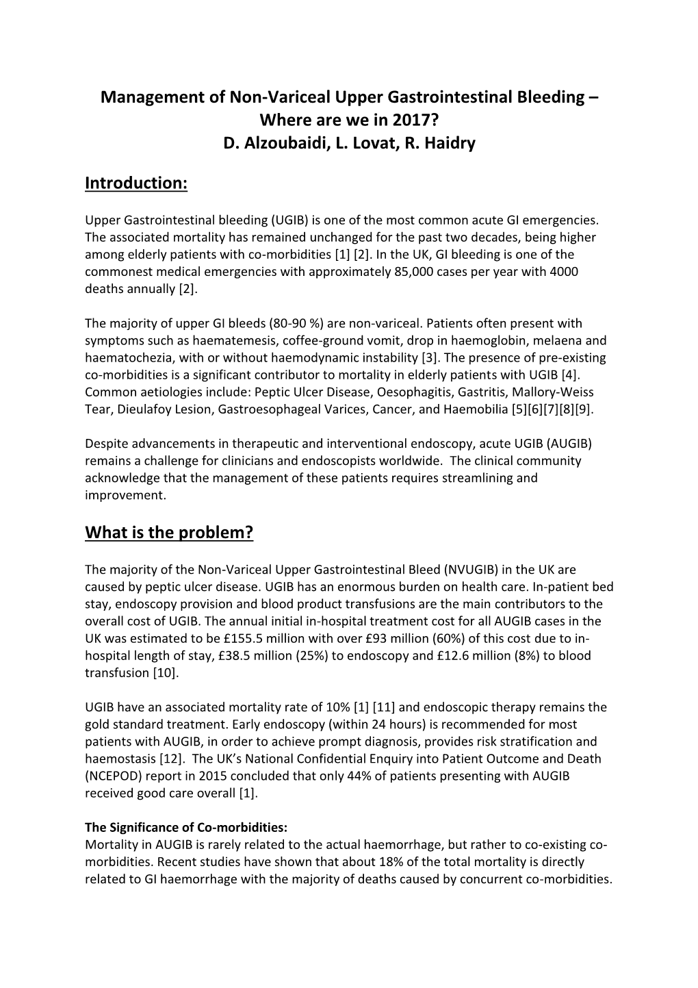 Management of Non-Variceal Upper Gastrointestinal Bleeding – Where Are We in 2017? D