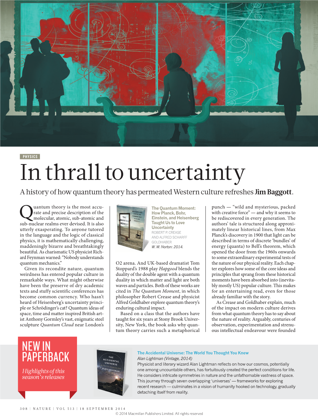 In Thrall to Uncertainty a History of How Quantum Theory Has Permeated Western Culture Refreshes Jim Baggott