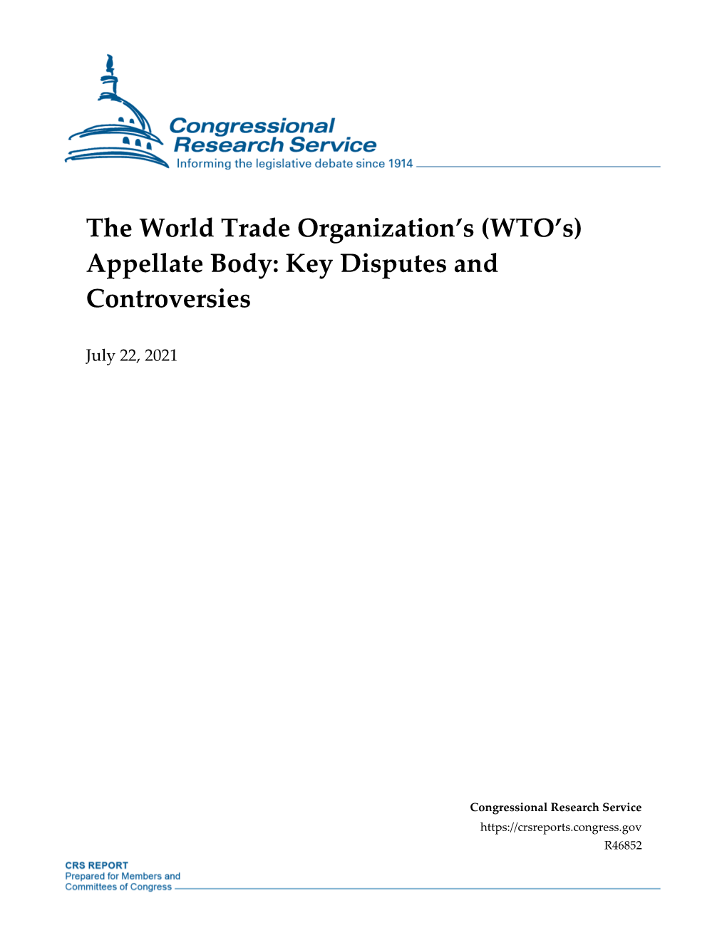 The World Trade Organization's (WTO's) Appellate Body