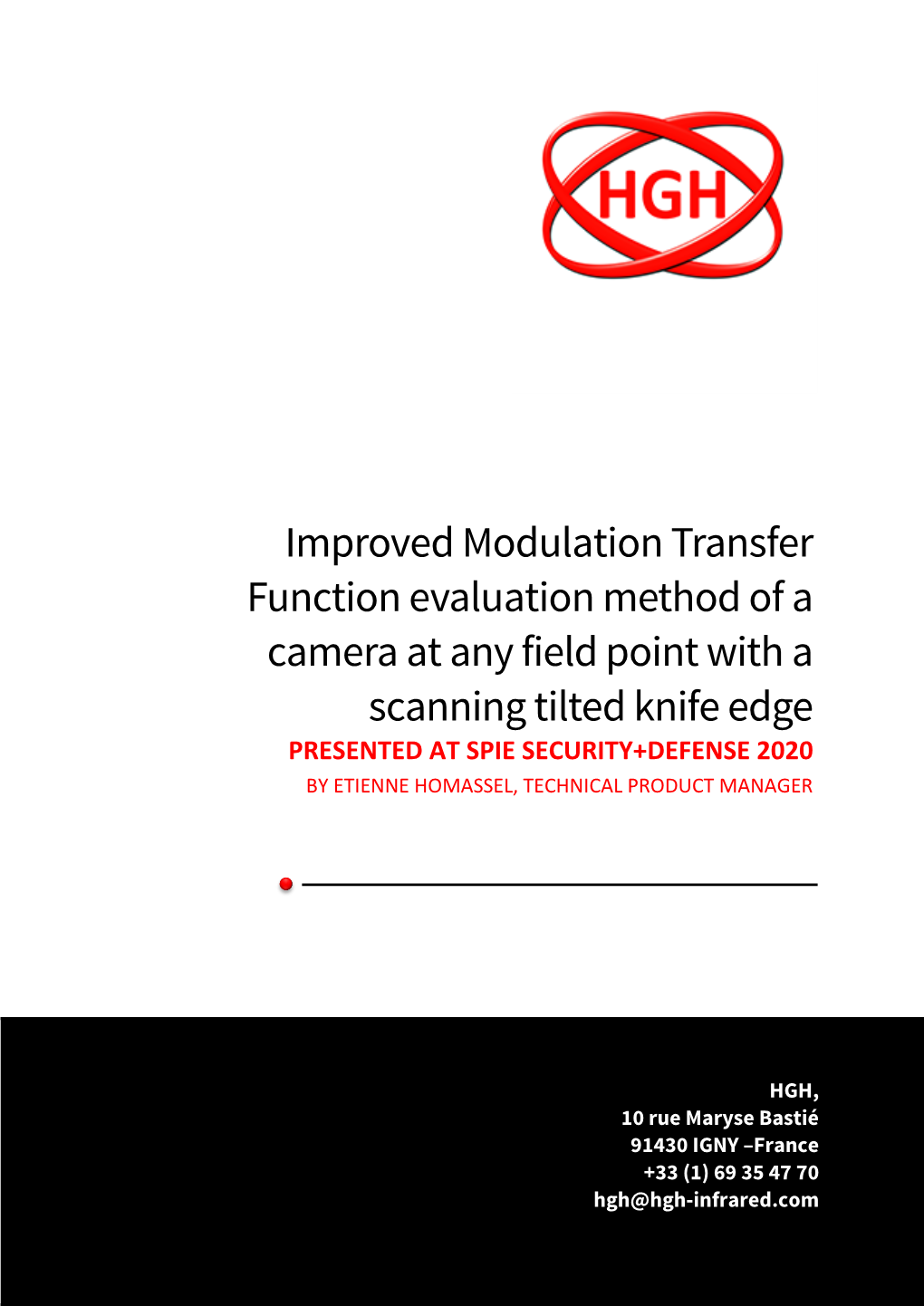 Improved Modulation Transfer Function Evaluation Method of a Camera at Any Field Point with a Scanning Tilted Knife Edge