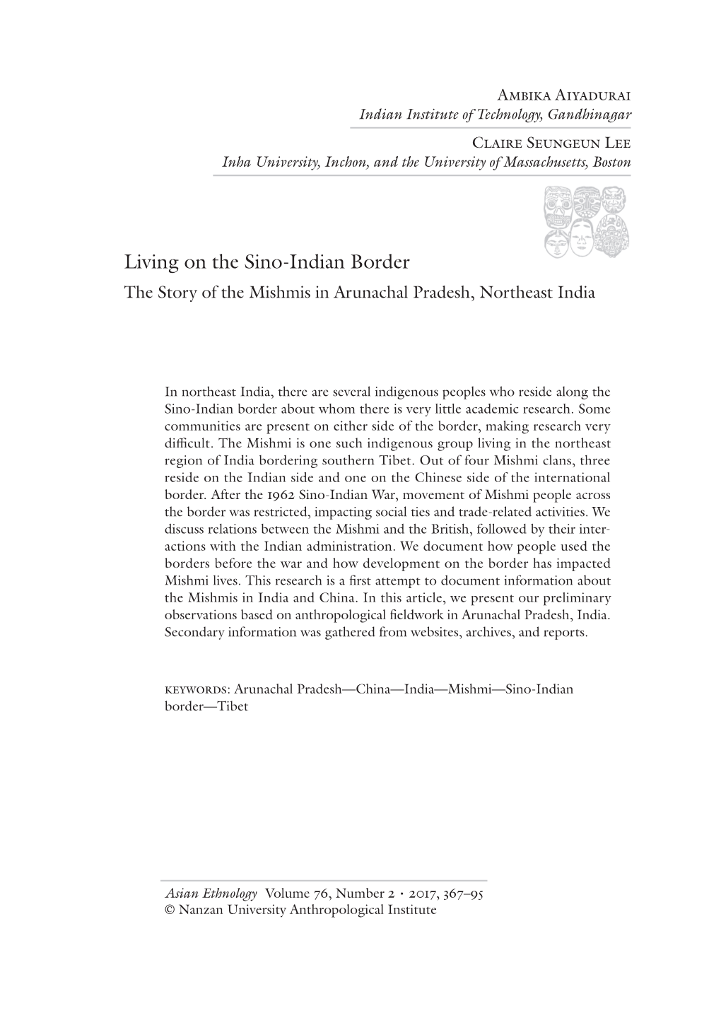 Living on the Sino-Indian Border the Story of the Mishmis in Arunachal Pradesh, Northeast India