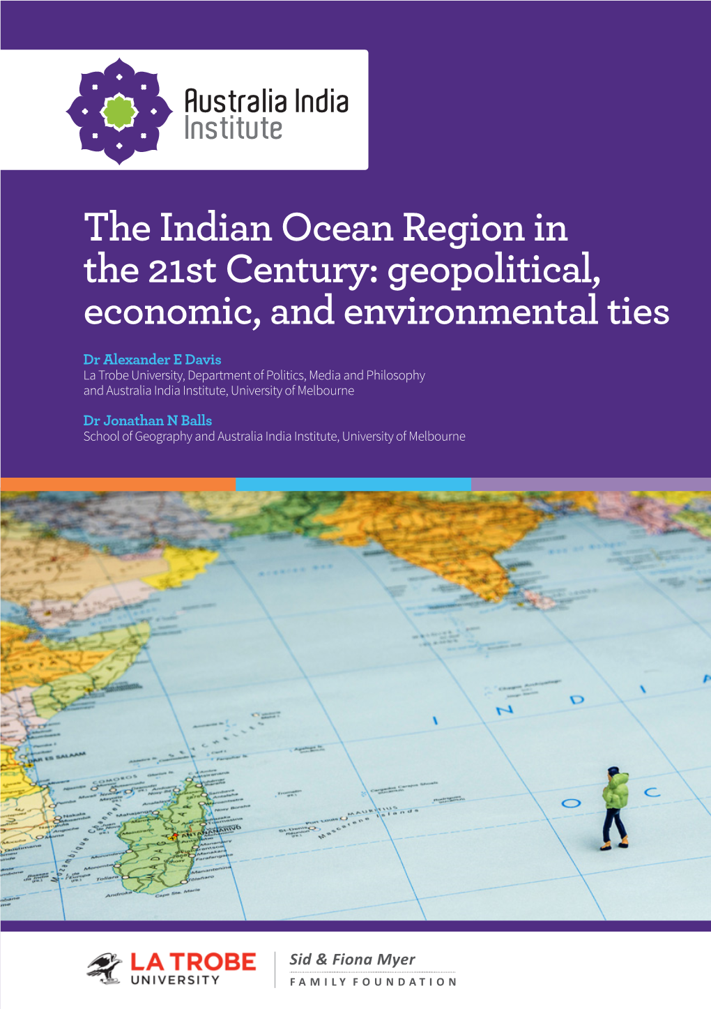 The Indian Ocean Region in the 21St Century: Geopolitical, Economic, and Environmental Ties