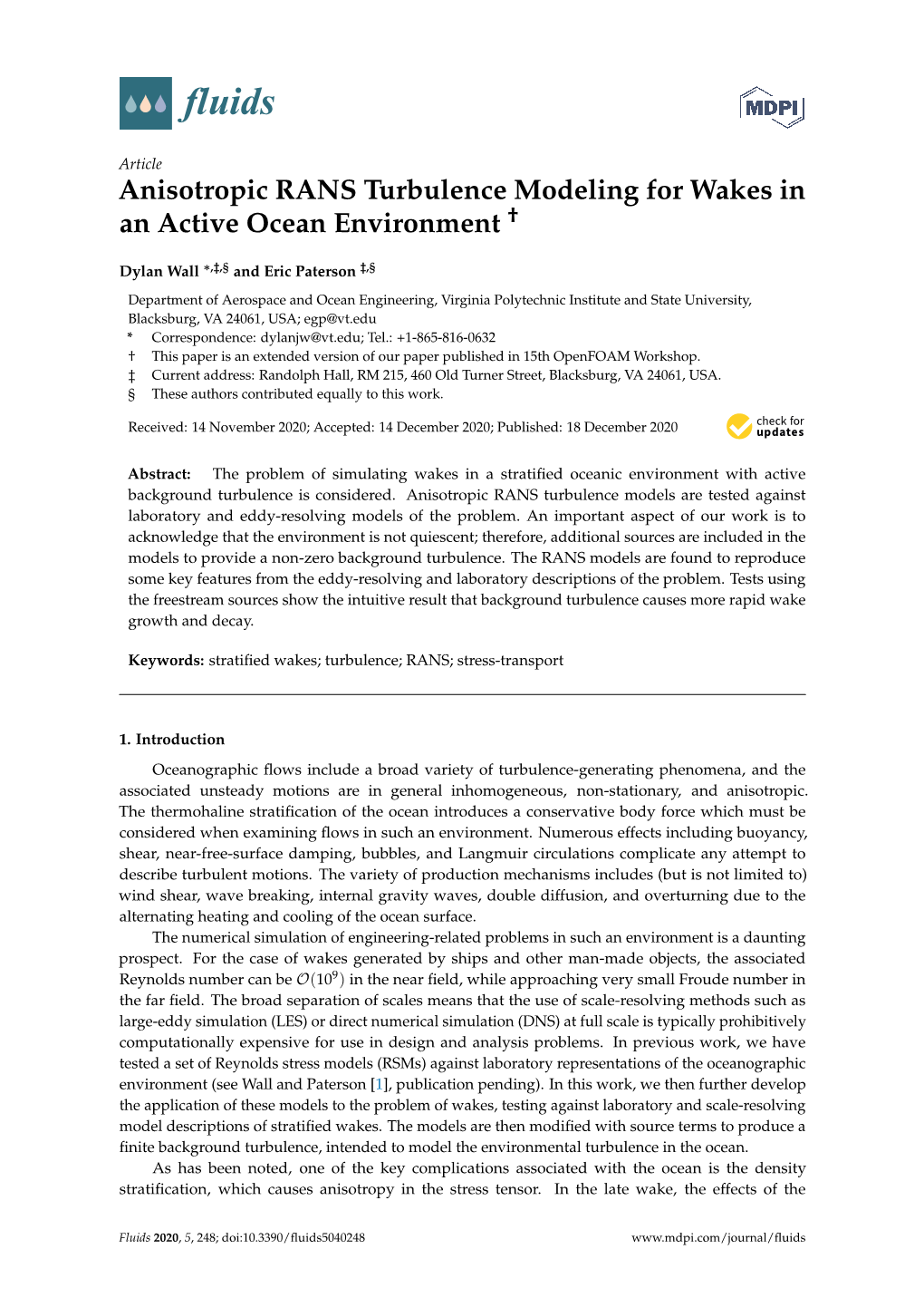 Anisotropic RANS Turbulence Modeling for Wakes in an Active Ocean Environment †