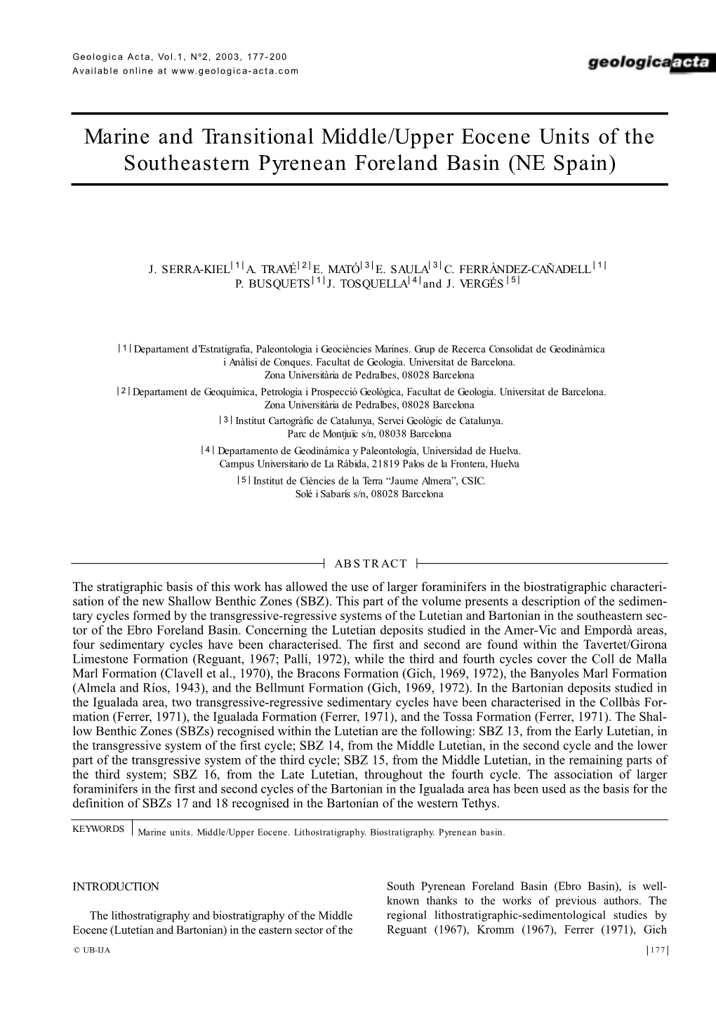 Marine and Transitional Middle/Upper Eocene Units of the Southeastern Pyrenean Foreland Basin (NE Spain)