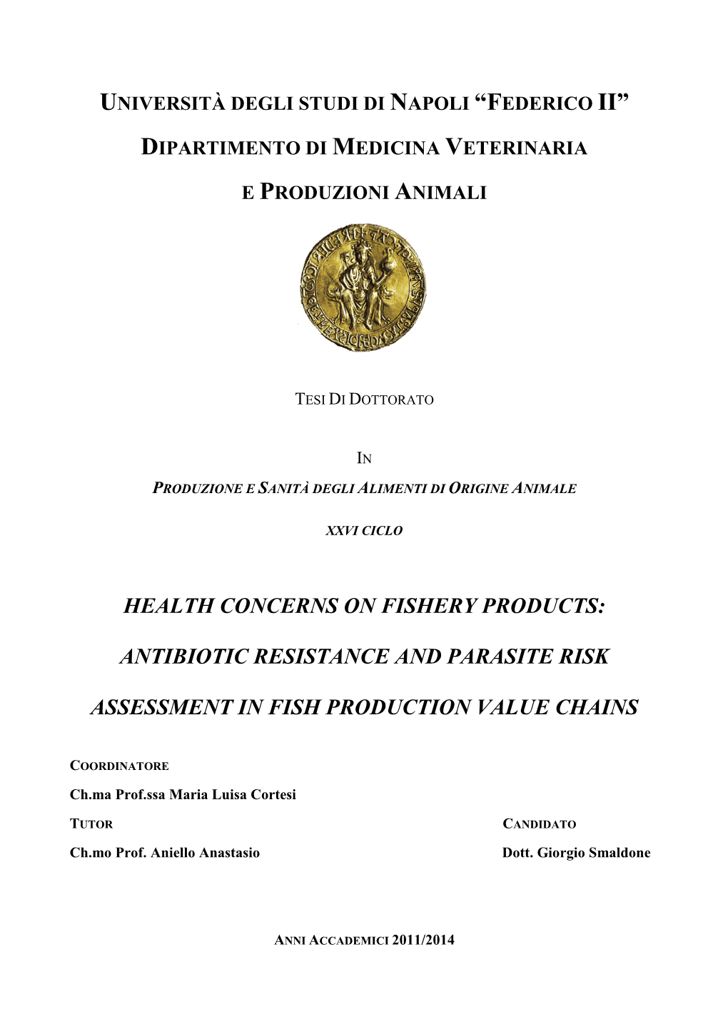 Antibiotic Resistance and Parasite Risk Assessment In