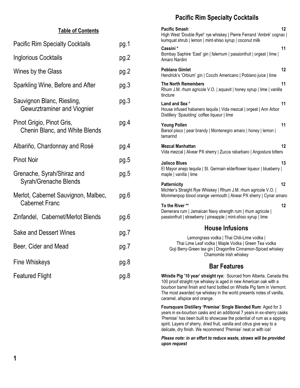 Pacific Rim Specialty Cocktails Pg.1 Inglorious Cocktails Pg.2 Wines By