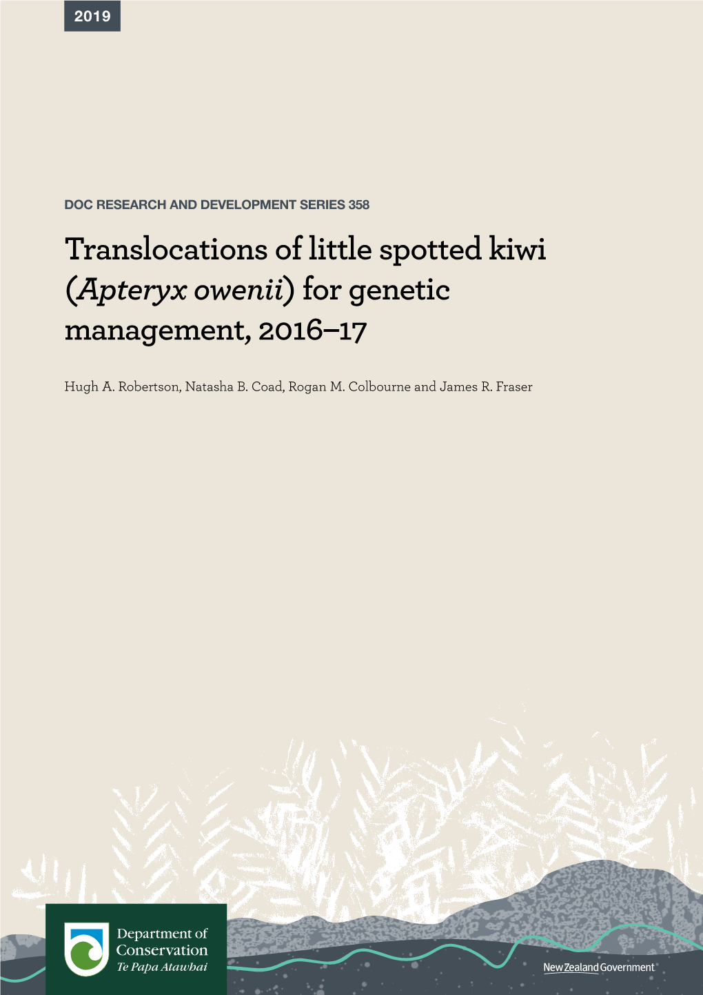 Translocations of Little Spotted Kiwi (Apteryx Owenii) for Genetic Management, 2016–17