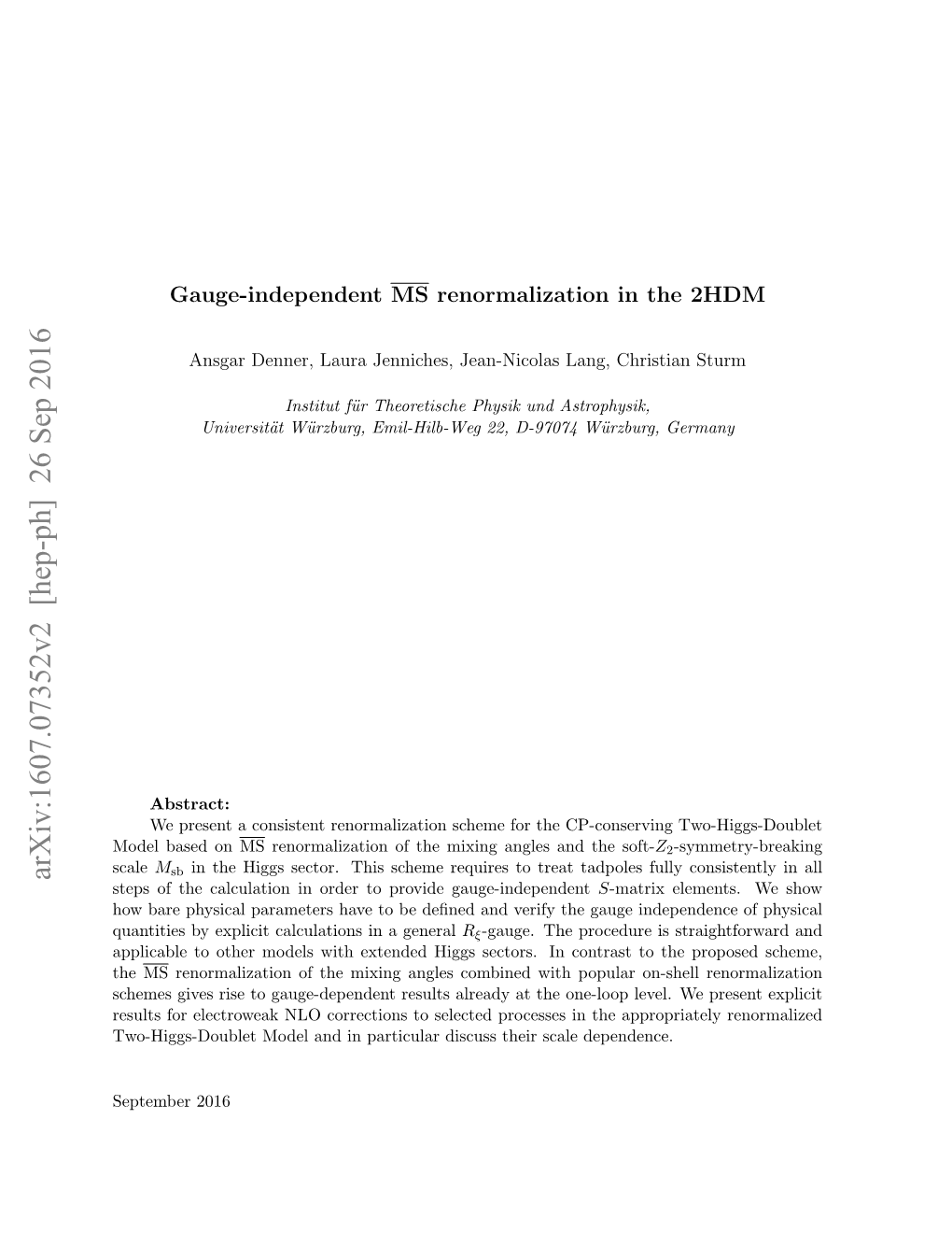 Arxiv:1607.07352V2 [Hep-Ph] 26 Sep 2016 Steps of the Calculation in Order to Provide Gauge-Independent S-Matrix Elements