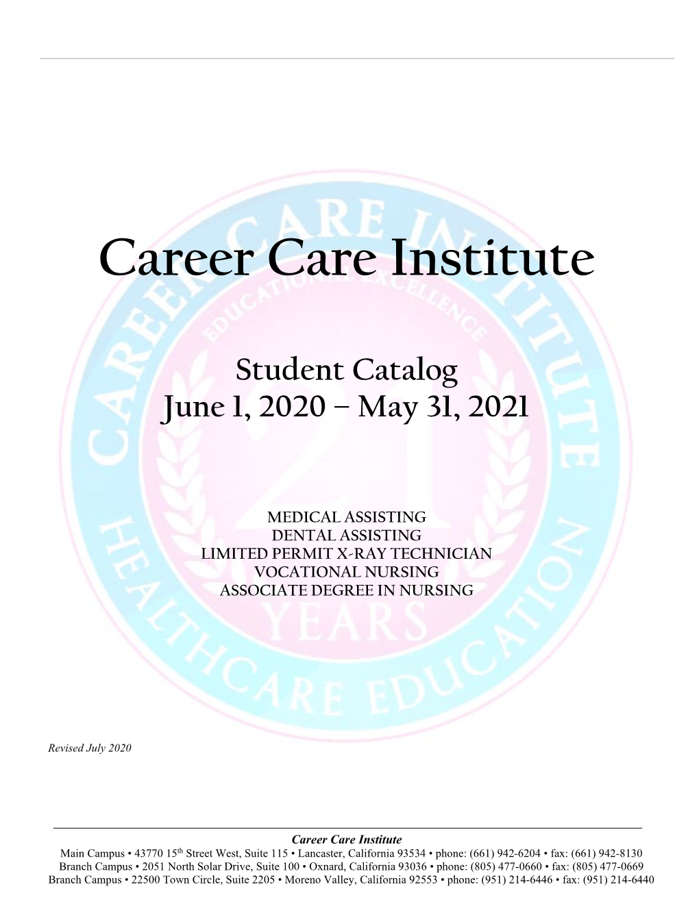 Student Catalog June 1, 2020 – May 31, 2021