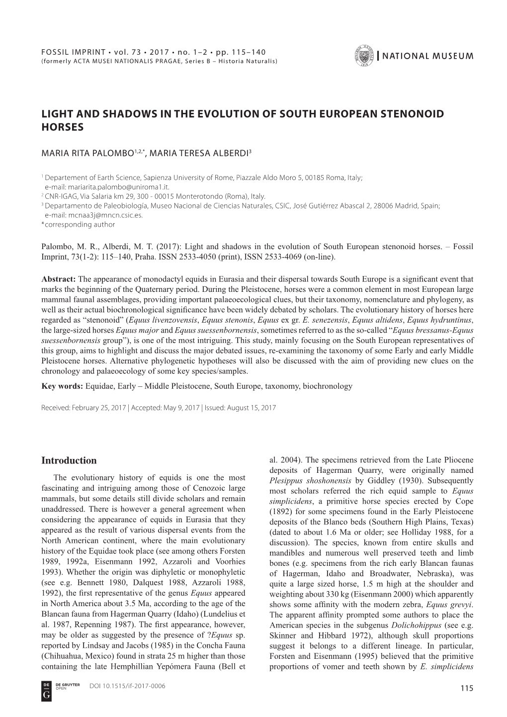 Light and Shadows in the Evolution of South European Stenonoid Horses