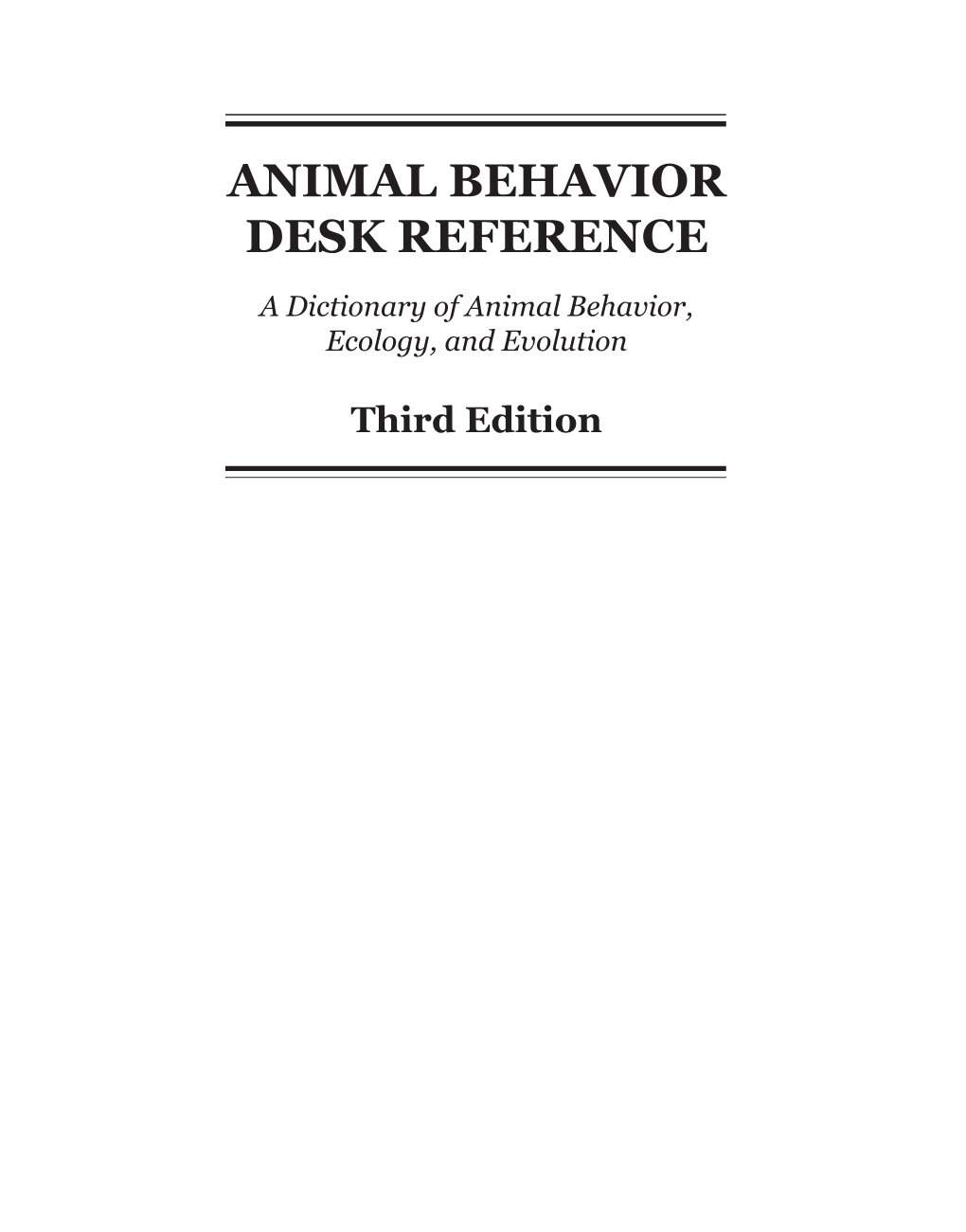 Animal Behavior Desk Reference