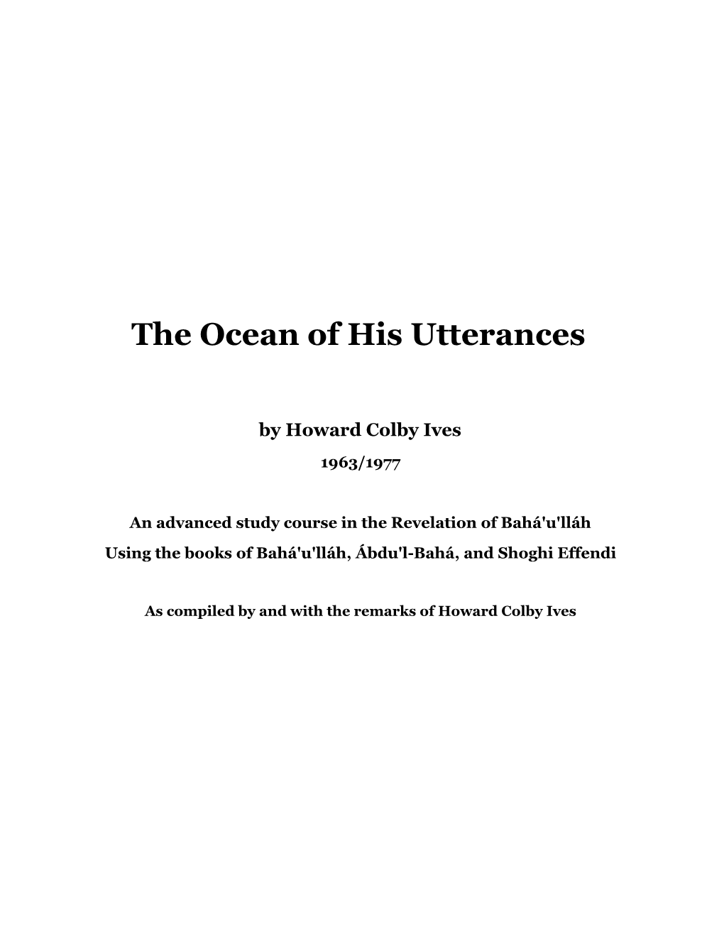 The Ocean of His Utterances