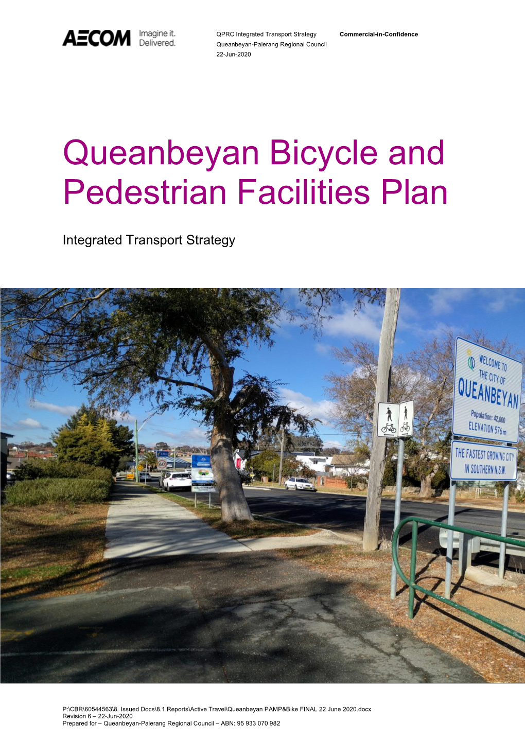 Queanbeyan Bicycle and Pedestrian Facilities Plan