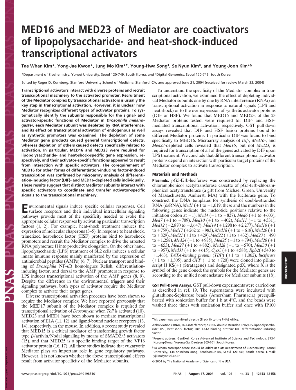 MED16 and MED23 of Mediator Are Coactivators of Lipopolysaccharide- and Heat-Shock-Induced Transcriptional Activators