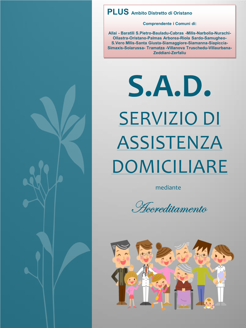 S.A.D Servizio Di Assistenza Domiciliare