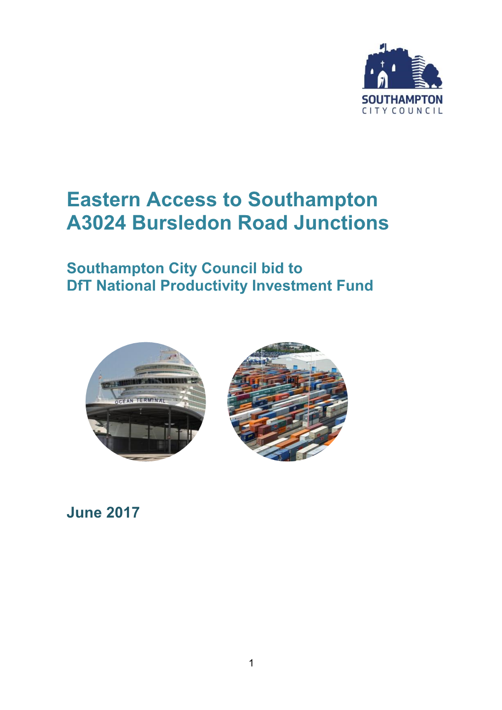 Eastern Access to Southampton A3024 Bursledon Road NPIF