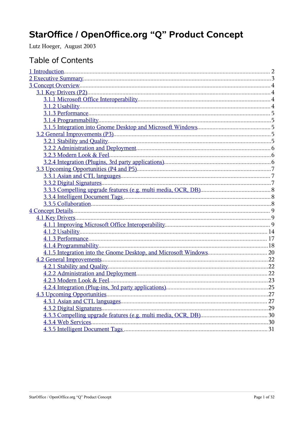 Staroffice / Openoffice.Org “Q” Product Concept Lutz Hoeger, August 2003 Table of Contents 1 Introduction