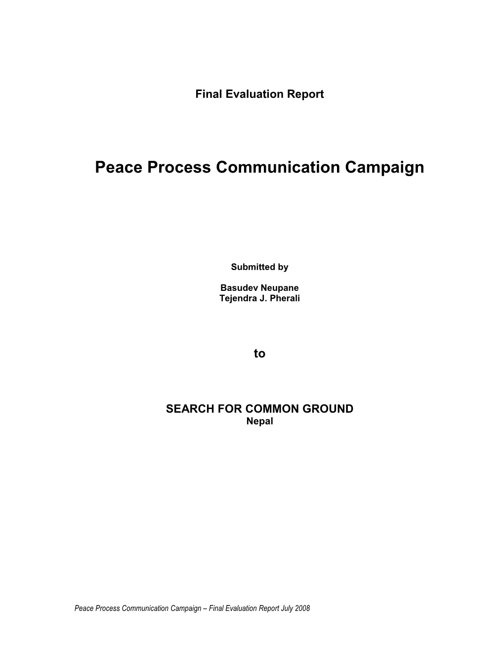 Peace Process Communication Campaign