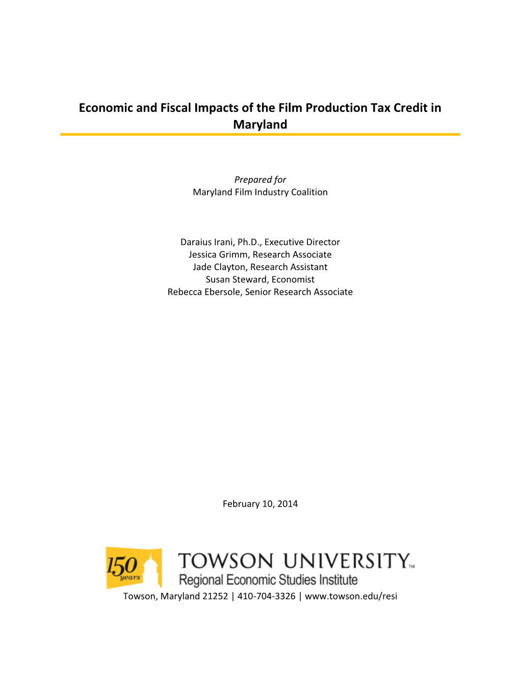 Economic and Fiscal Impacts of the Film Production Tax Credit in Maryland